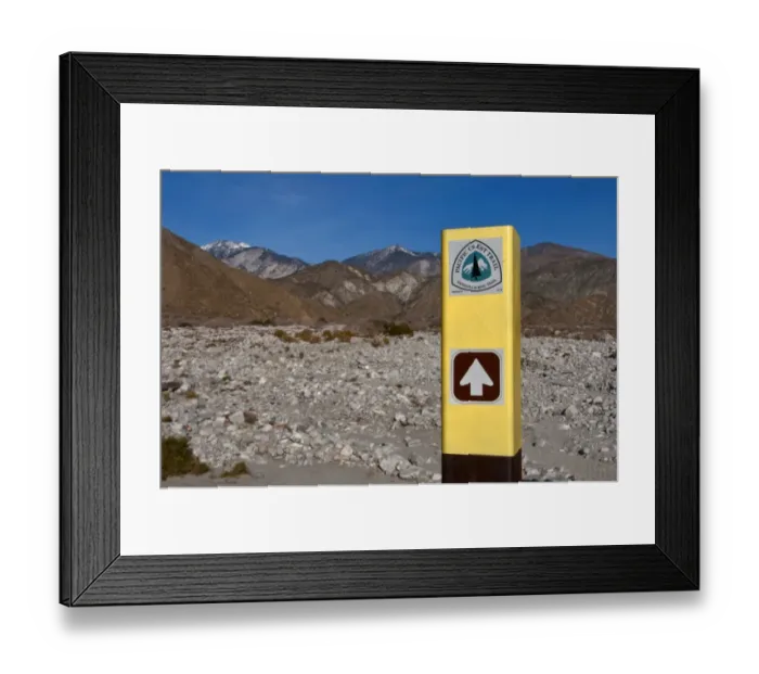 Framed Print : Pacific Crest Trail sign in desert, Whitewater Preserve, Southern California, U. S. A Framed Print : Pacific Crest Trail sign in desert, Whitewater Preserve, Southern California, U. S. A
