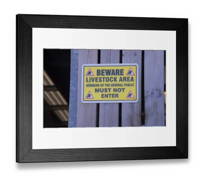 Framed Print : Beware, Livestock area, Members of the general public must not enter sign on dairy farm builidng, Kirkby Stephen Framed Print : Beware, Livestock area, Members of the general public must not enter sign on dairy farm builidng, Kirkby Stephen