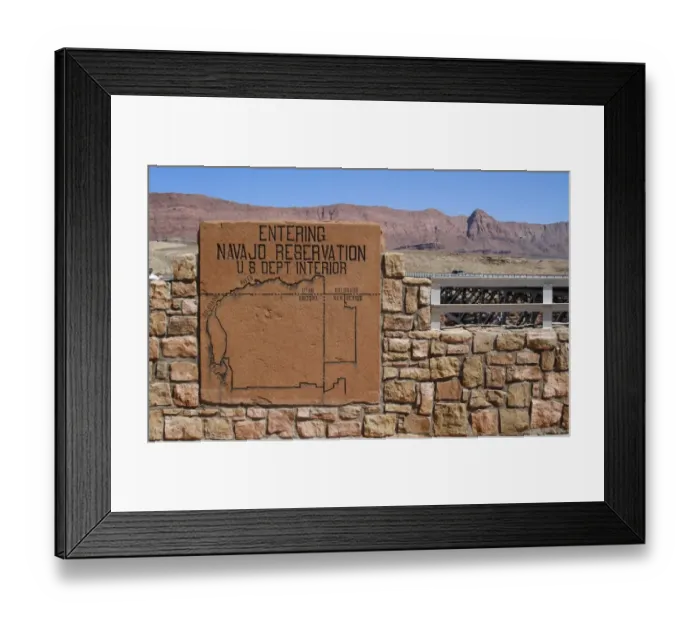 Framed Print : Entering Navajo Reservation sign, Colorado Bridge, near Page, Arizona, U. S. A. May Framed Print : Entering Navajo Reservation sign, Colorado Bridge, near Page, Arizona, U. S. A. May