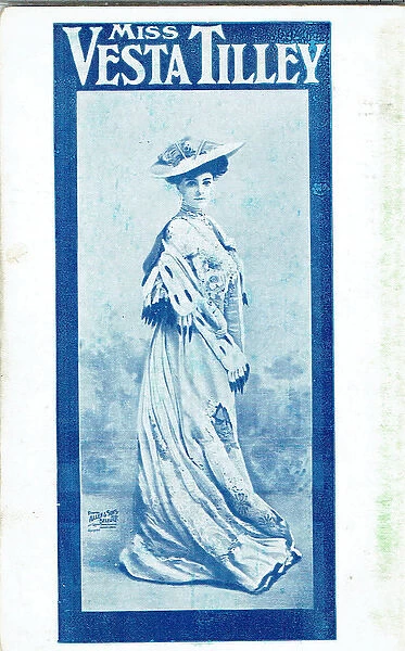 Vesta Tilley (1864 - 1952)