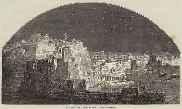 Burfords New Panorama of Naples by Moonlight (engraving)