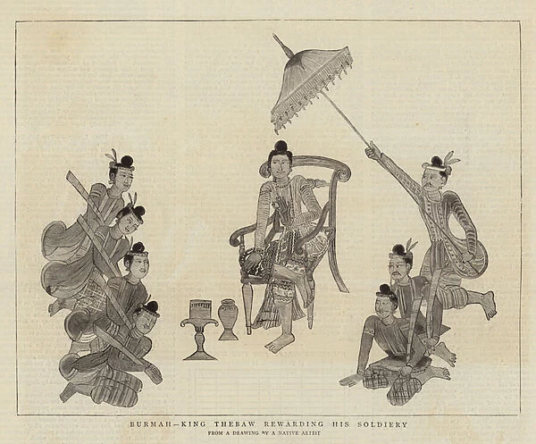 Burmah, King Thebaw rewarding his Soldiery (engraving)