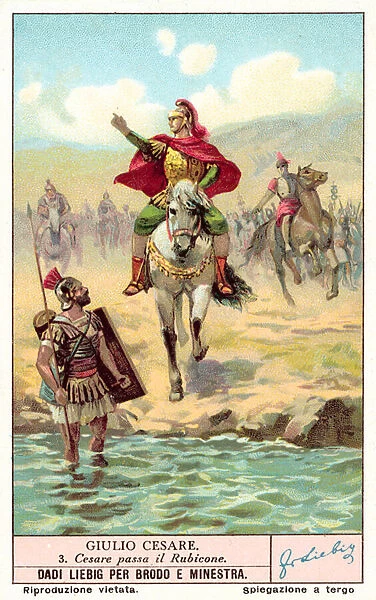 Caesar crossing the Rubicon, 49 BC (chromolitho)