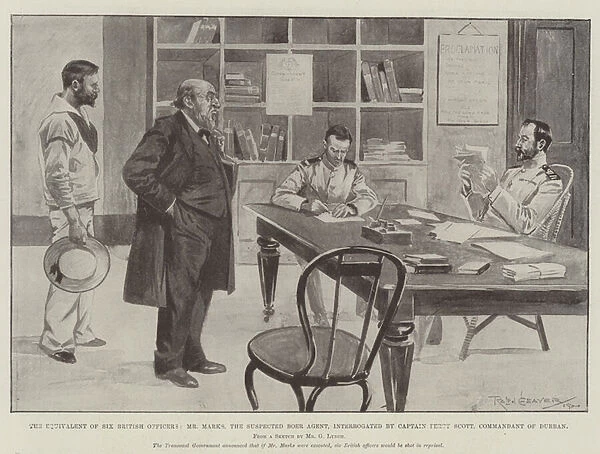 The Equivalent of Six British Officers, Mr Marks, the Suspected Boer Agent, interrogated by Captain Percy Scott, Commandant of Durban (litho)