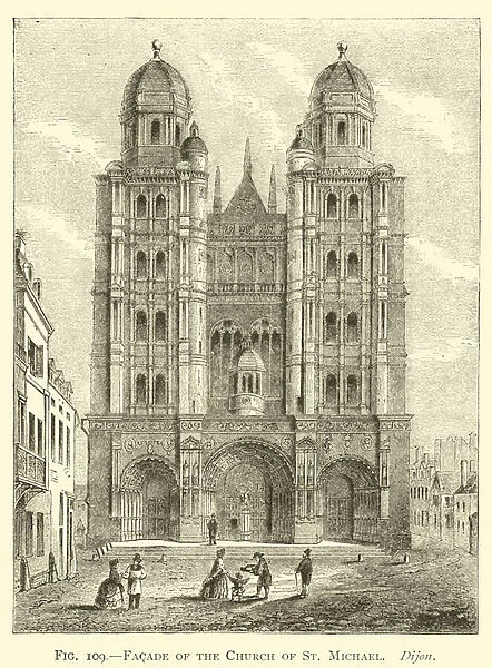 Facade of the Church of St Michael, Dijon (engraving)