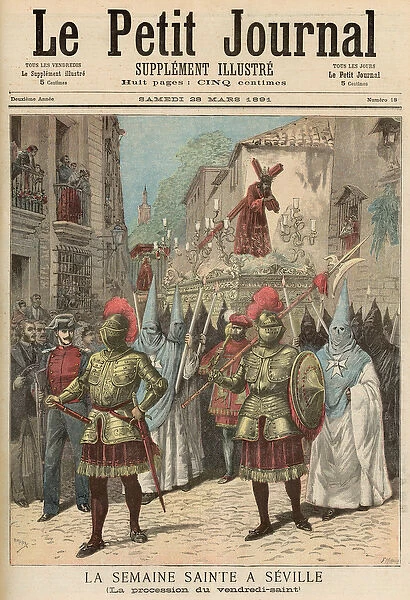 Holy Week in Seville: Good Friday Procession, from Le Petit Journal, 28th March 1891