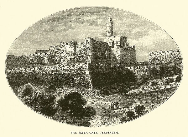 The Jaffa Gate, Jerusalem (engraving)