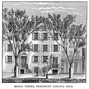 D. C. : PETERSEN HOUSE. The Petersen House in Washington, D. C. where Abraham Lincoln died on 15 April 1865. Engraving, c1886