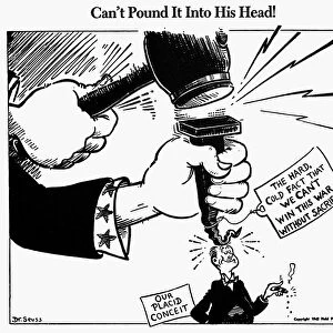Can t Pound It Into His Head! American cartoon by Dr. Seuss (Theodor Geisel) for PM, 30 September 1942, on the importance of limiting consumption on the American homefront during World War II