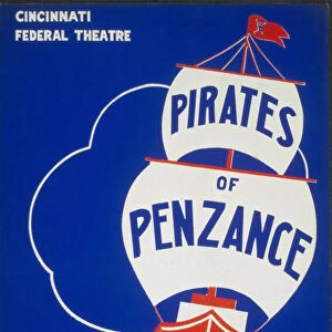 Cincinnati Federal Theatre [presents] "Pirates of Penzance"[a] Gilbert & Sullivan operetta ca. 1937