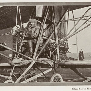 Colonel Cody on his Biplane (b / w photo)