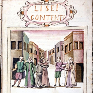 Comedy by Li sei contenti after the manuscript volume of "