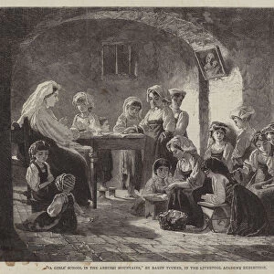 A Girls School in the Abruzzi Mountains (engraving)