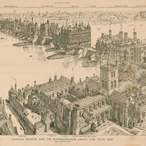 London Bridge and its surroundings about the year 1600 (engraving)