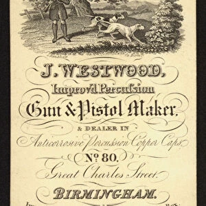 Trade card for J Westwood, gun and pistol maker and dealer, Birmingham (engraving)