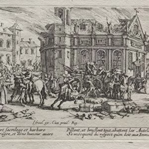 Devastation of a Monastery. Creator: Jacques Callot (French, 1592-1635)