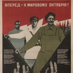 Forward world October!, 1933. Artist: Klinch (Petrushansky), Boris Grigoryevich