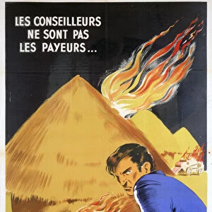 Les Conseilleurs ne Sont Pas les Payeurs, 1943. Creator: Bedos et Cie Imprimeurs