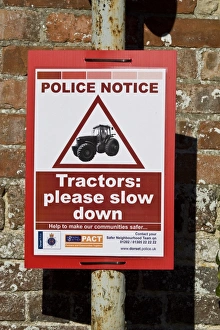 Speed Prints: Police Notice - Tractors please slow down sign in village, Dorset, England, october